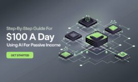 Effortlessly Earn $100 a Day Using AI: A Step-by-Step Guide for Passive Income