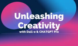 Unleashing Creativity with DALL-E 3 Through ChatGPT Pro